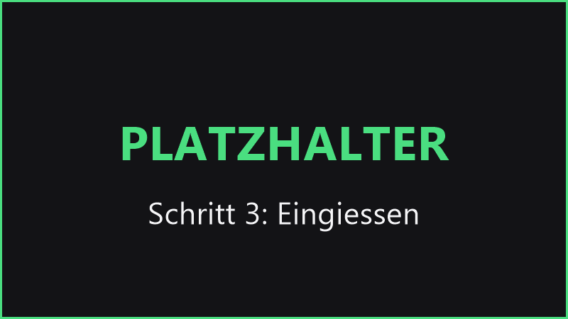 Schritt 3: Betonmasse in die geölte Gießform eingießen